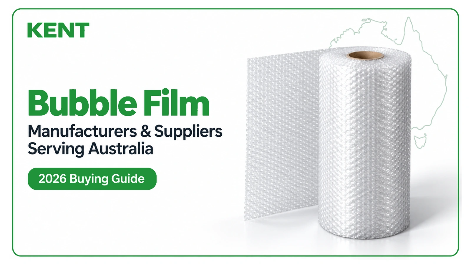 10 Bubble Film Suppliers for Australia (2026)